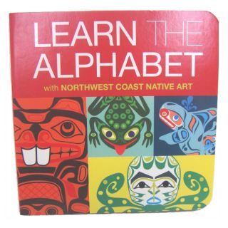 Northwest Coast Native Art - Learn the Alphabet