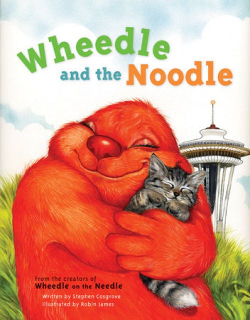 Wheedle And The Noodle
by Stephen Cosgrove, illustrated by Robin James
